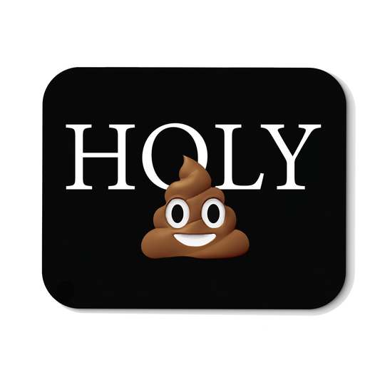 Mousepad Holy Shit