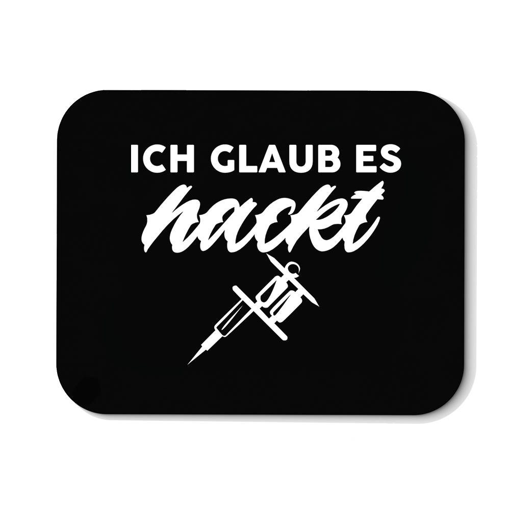 Mousepad Ich glaub es hackt