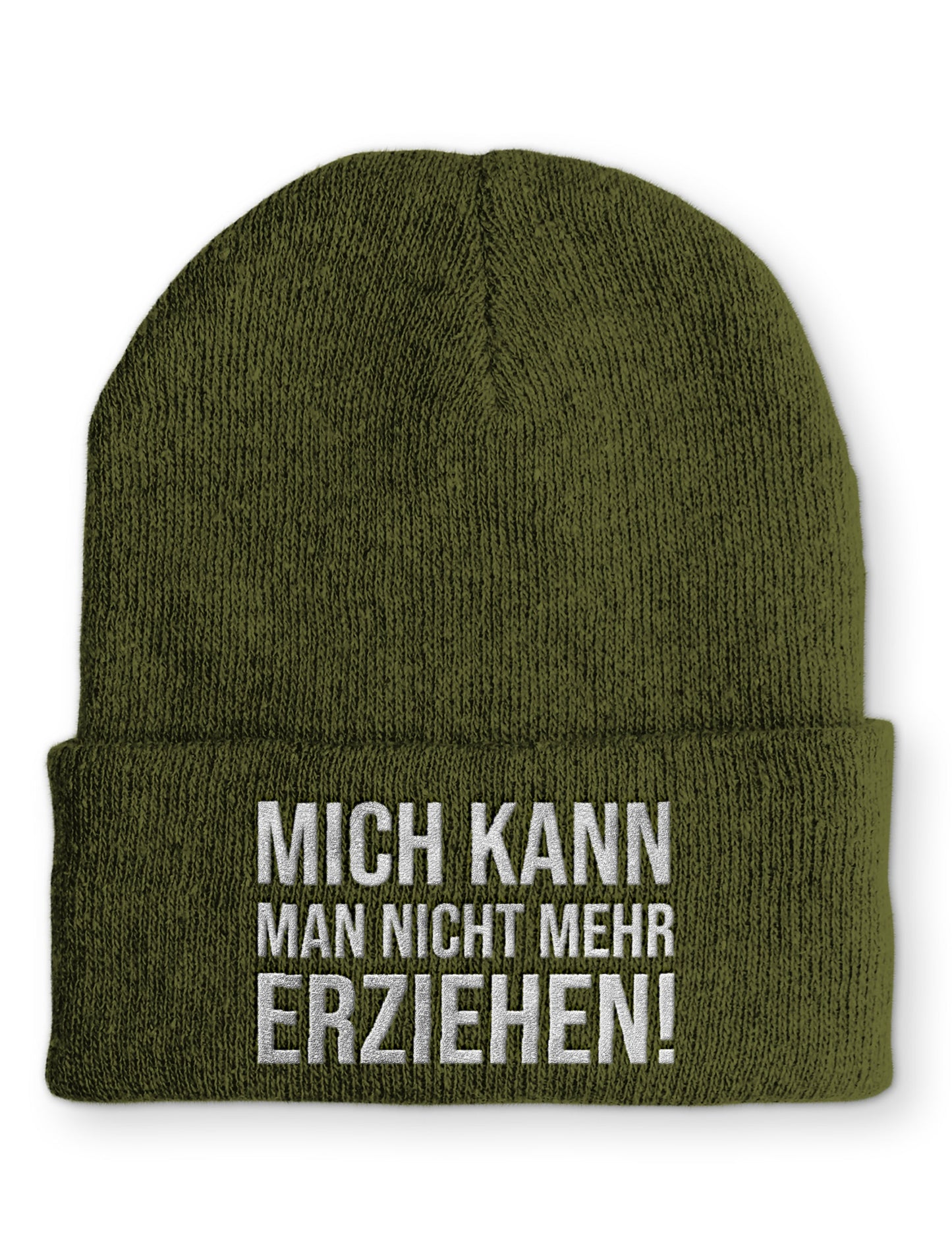 Mich kann man nicht mehr erziehen! Statement Beanie Mütze mit Spruch