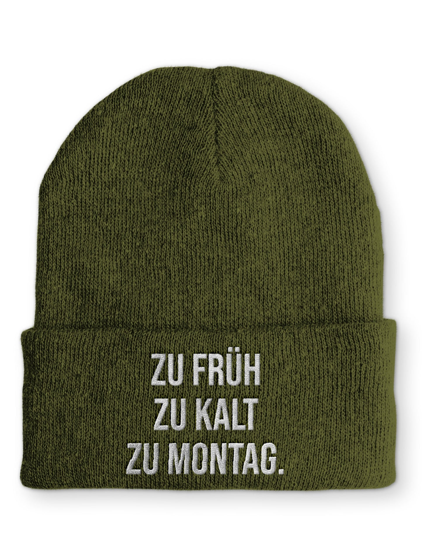 zu kalt zu früh zu Montag. Statement Beanie Mütze mit Spruch