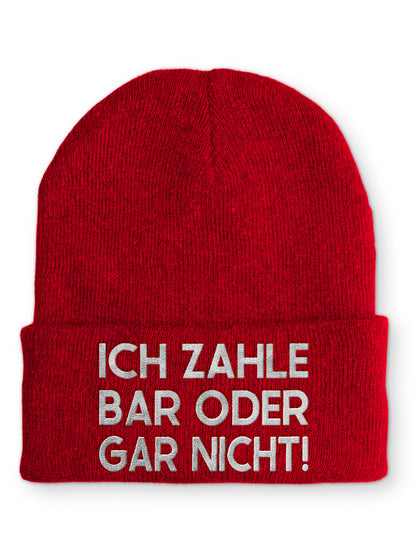 Mütze Ich zahle Bar oder gar nicht!