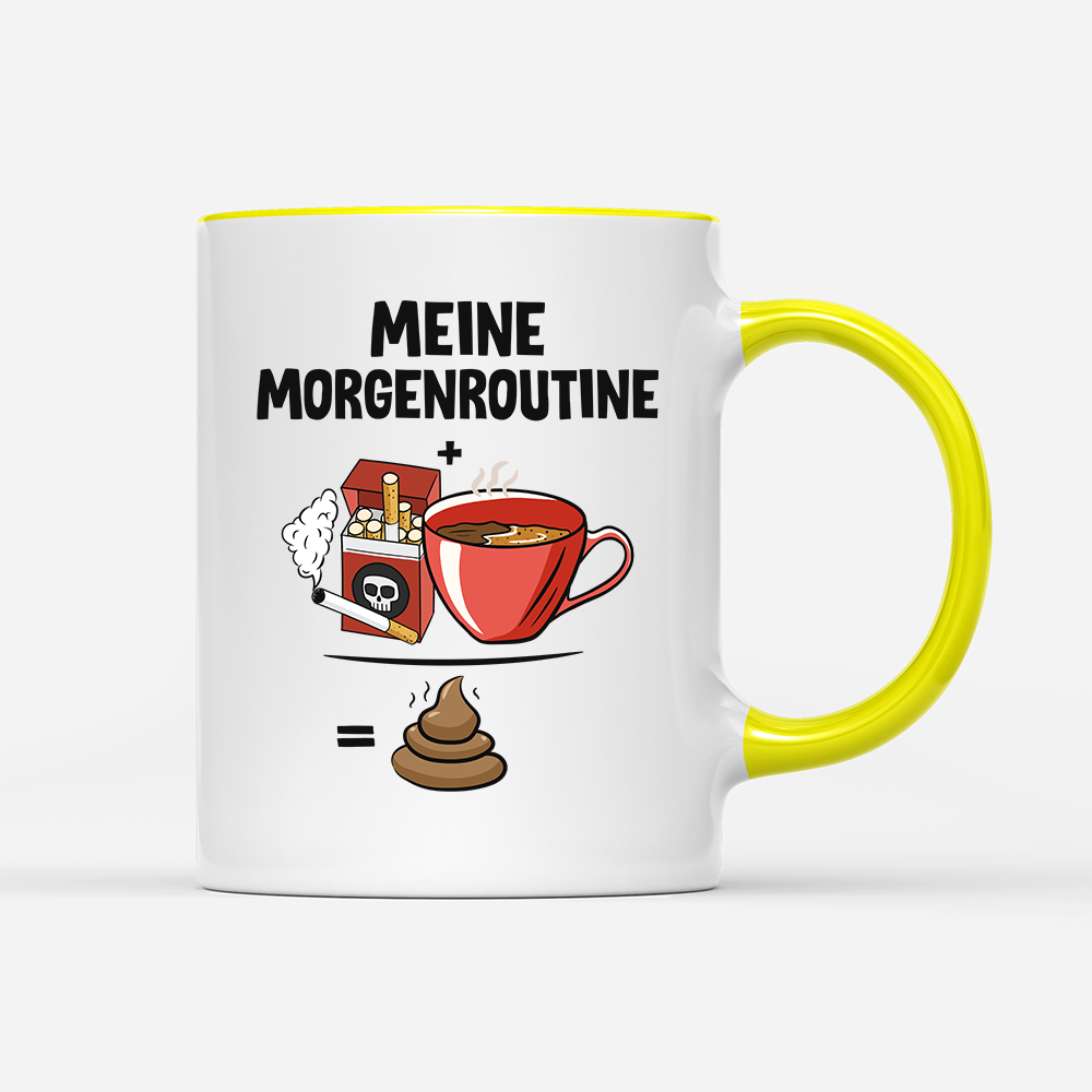 Tasse Meine Morgenroutine