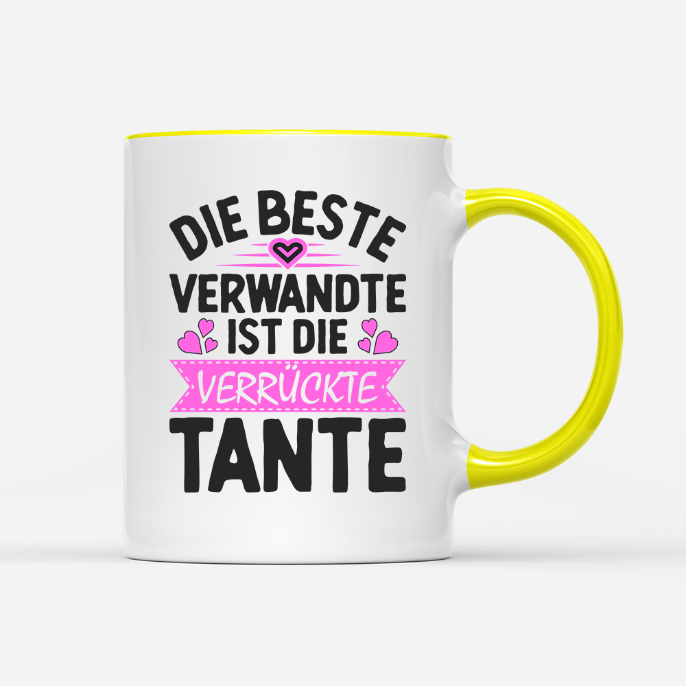 Tasse Die beste Verwandte ist die Tante