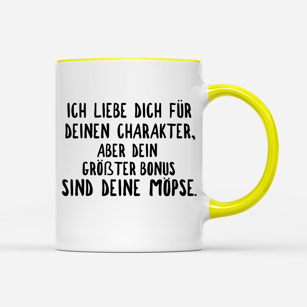 Tasse Ich liebe deinen Charakter Möpse