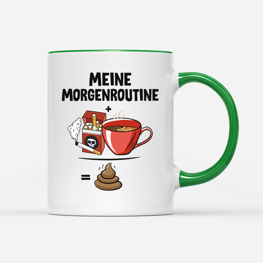 Tasse Meine Morgenroutine