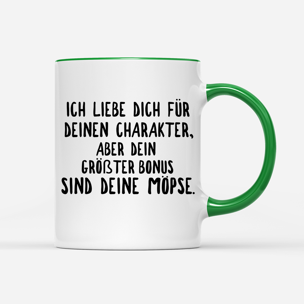 Tasse Ich liebe deinen Charakter Möpse