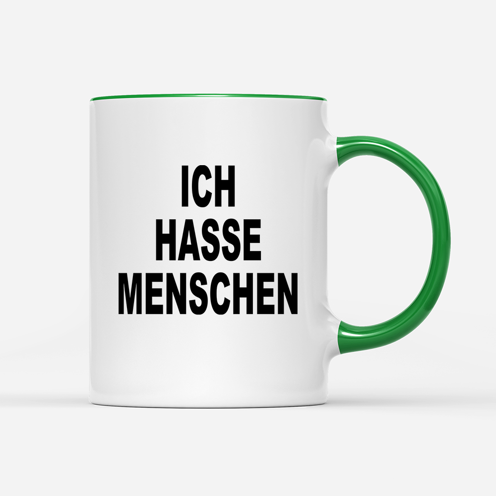 Tasse Ich hasse Menschen