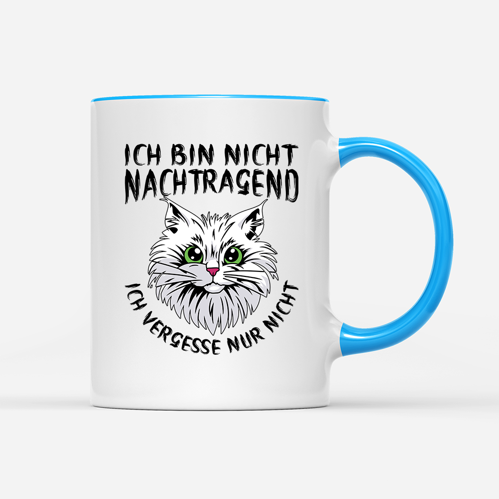 Tasse Ich bin nicht nachtragend