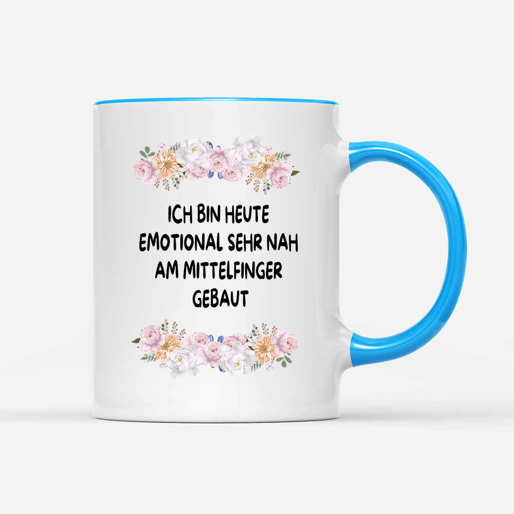 Tasse Blumen Emotional sehr nah am Mittelfinger
