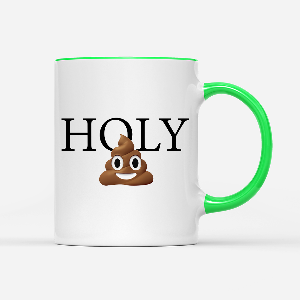 Tasse Holy Shit