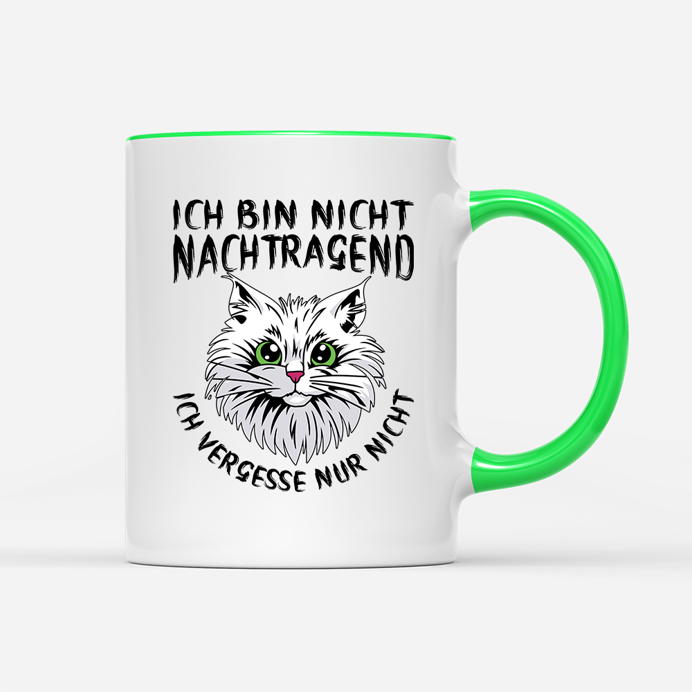 Tasse Ich bin nicht nachtragend