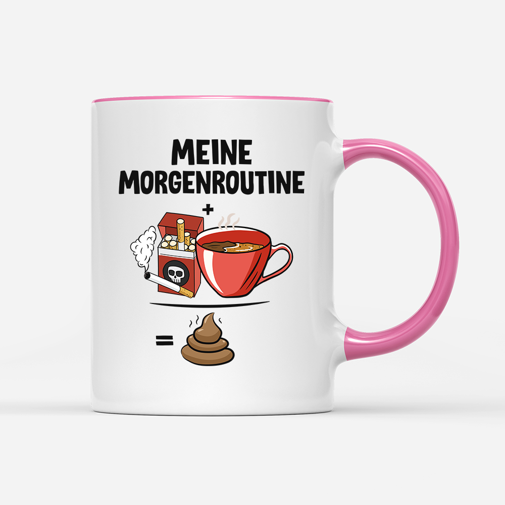 Tasse Meine Morgenroutine