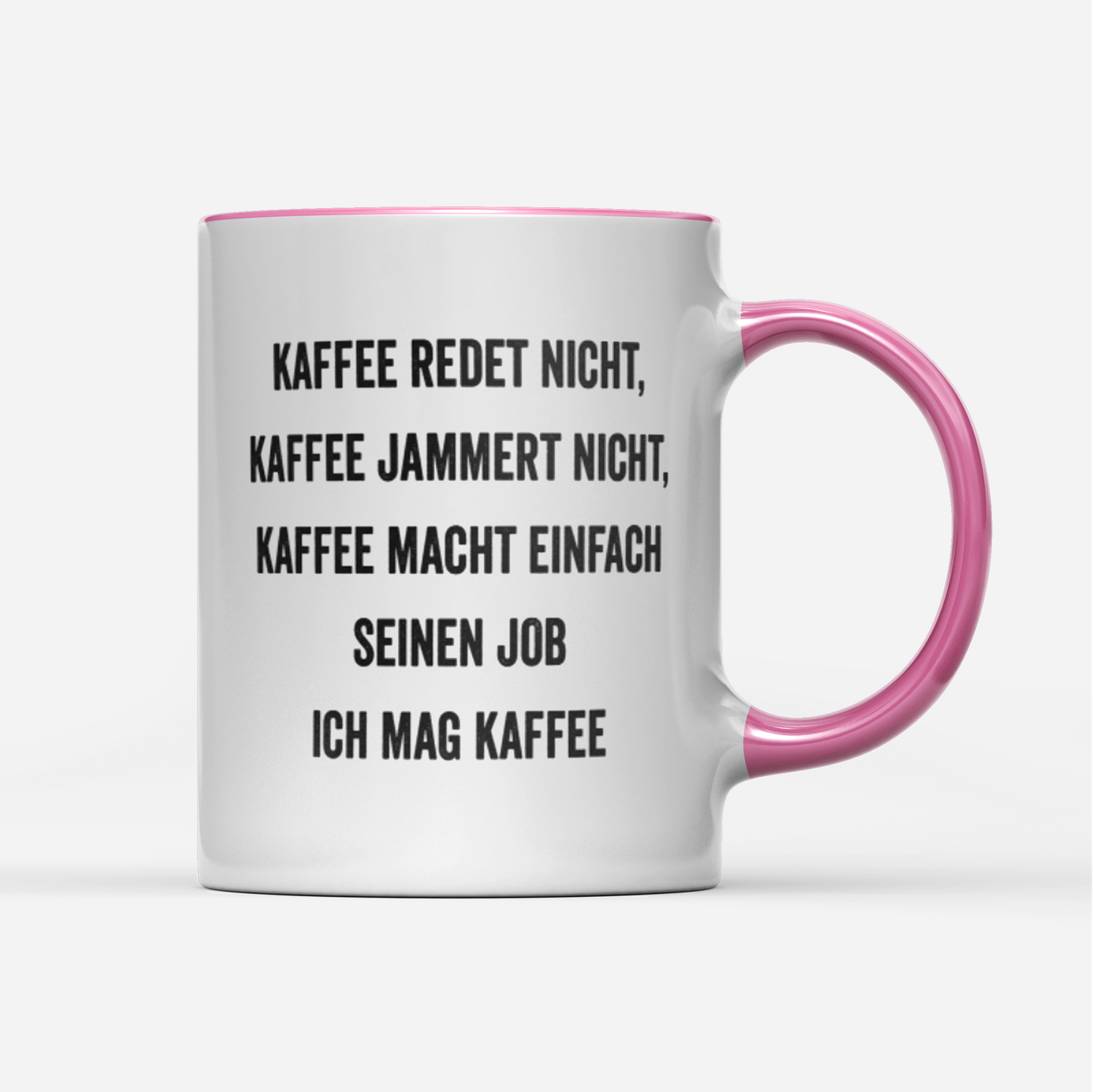 Tasse Ich mag Kaffee