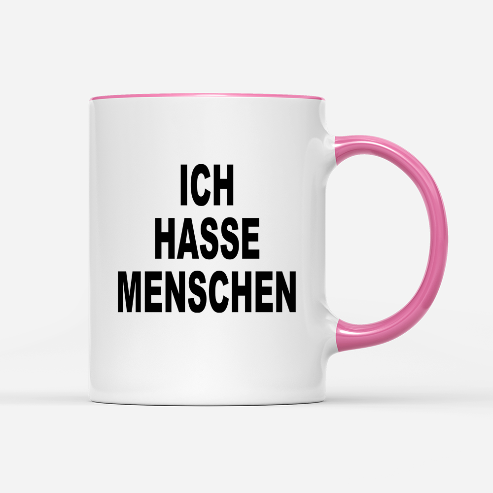 Tasse Ich hasse Menschen