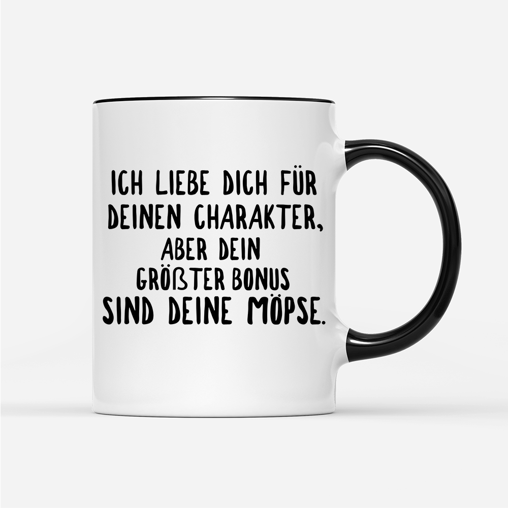 Tasse Ich liebe deinen Charakter Möpse