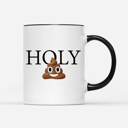 Tasse Holy Shit