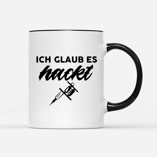 Tasse Ich glaub es hackt