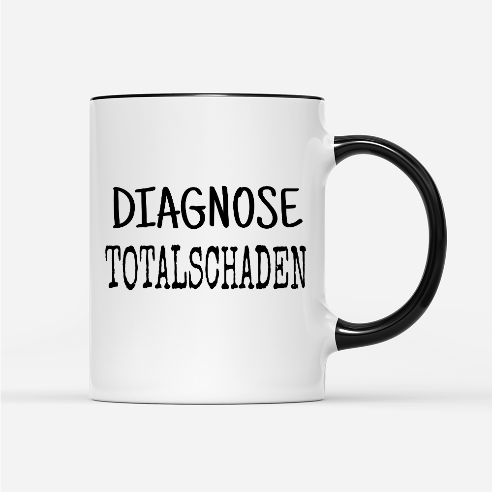 Tasse Diagnose Totalschaden