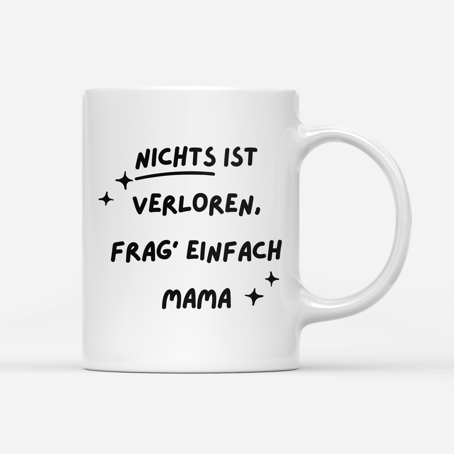 Tasse weiss - Frag Mama