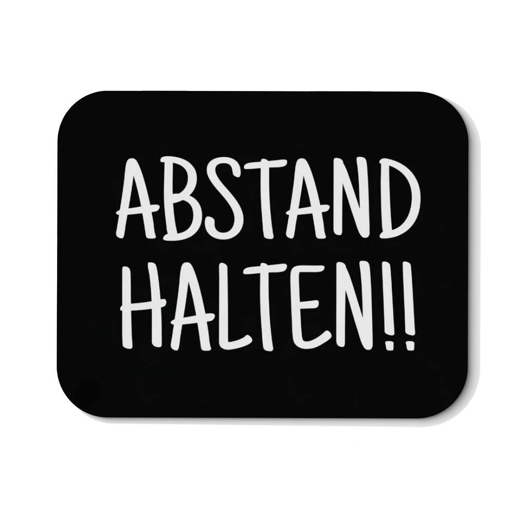 Mousepad Abstand halten