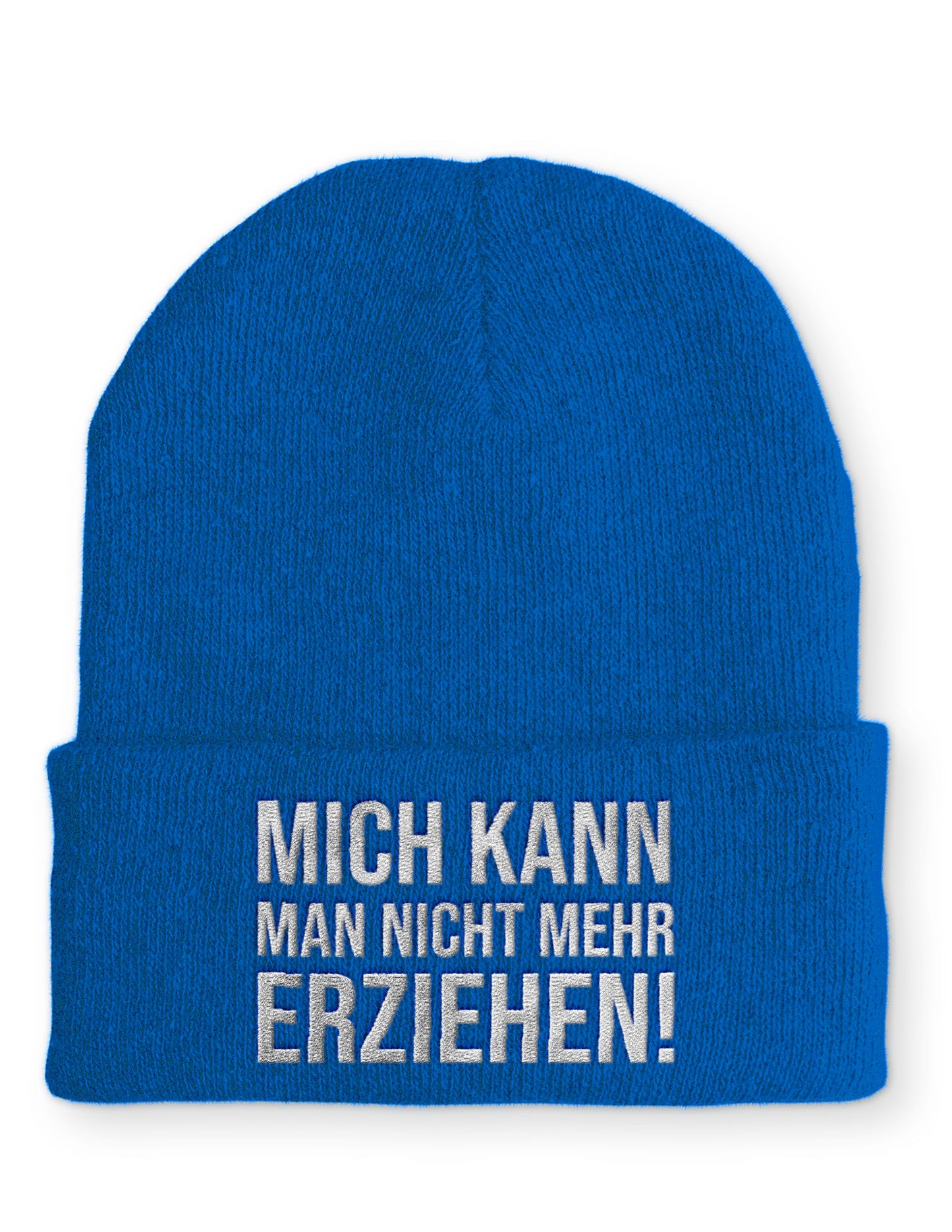 Mich kann man nicht mehr erziehen! Statement Beanie Mütze mit Spruch