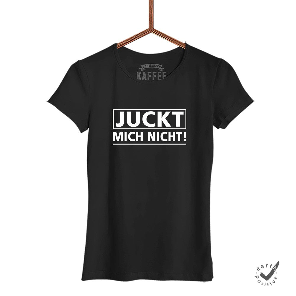 Damen T-Shirt Juckt mich nicht