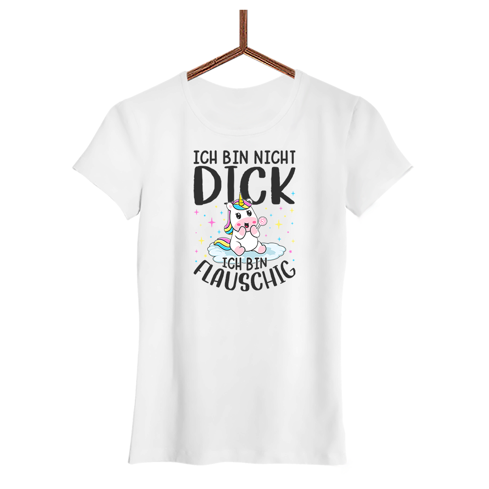 Damen T-Shirt Ich bin nicht dick, ich bin flauschig