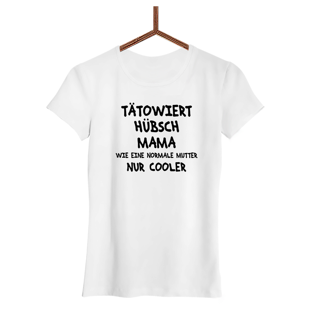 Damen T-Shirt Tätowiert Hübsch Mama