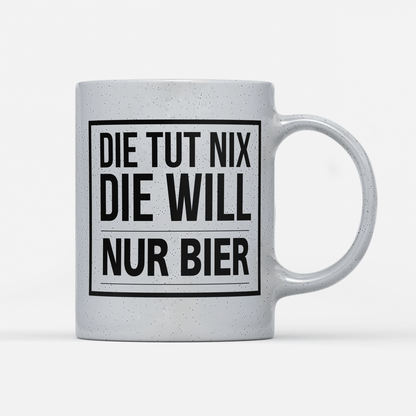 die tut nix die will nur bier magic