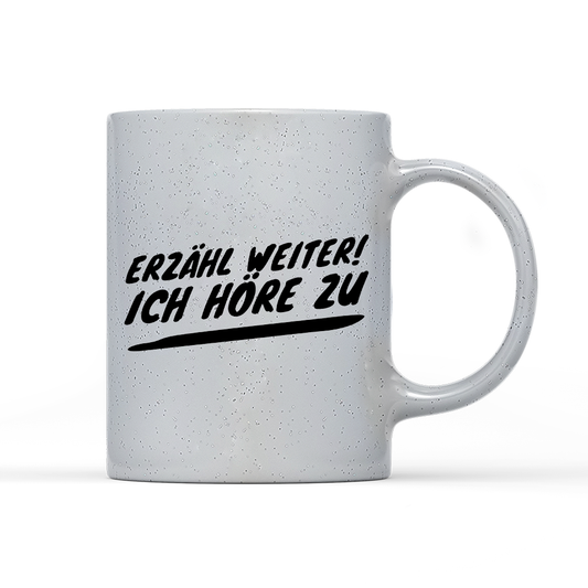 Tasse Magic Erzähl weiter