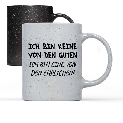 Tasse Magic Ich bin keine von den guten