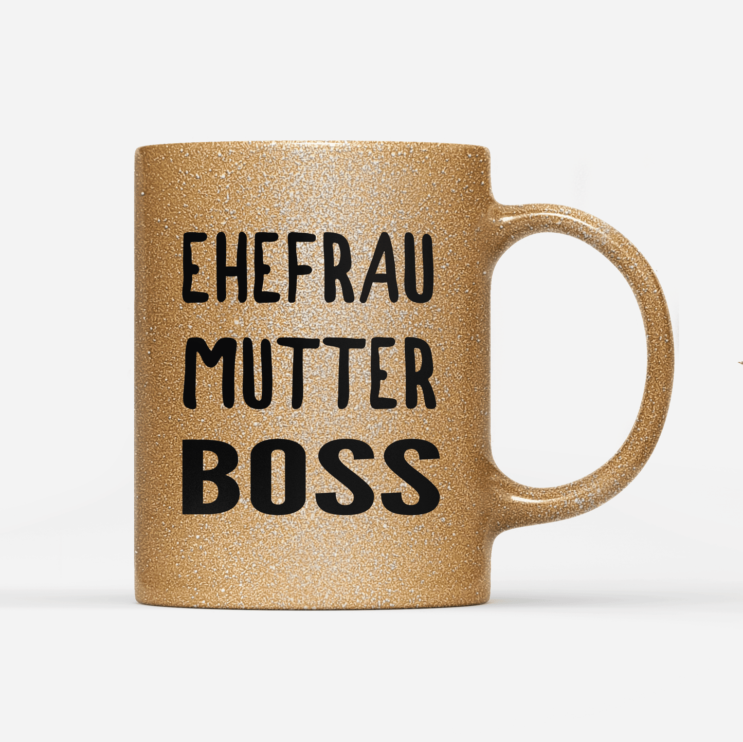 Tasse Glitzer Edition Ehefrau Mutter Boss