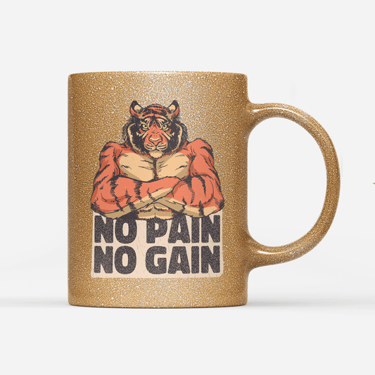 Tasse Glitzer Edition No Pain No Gain