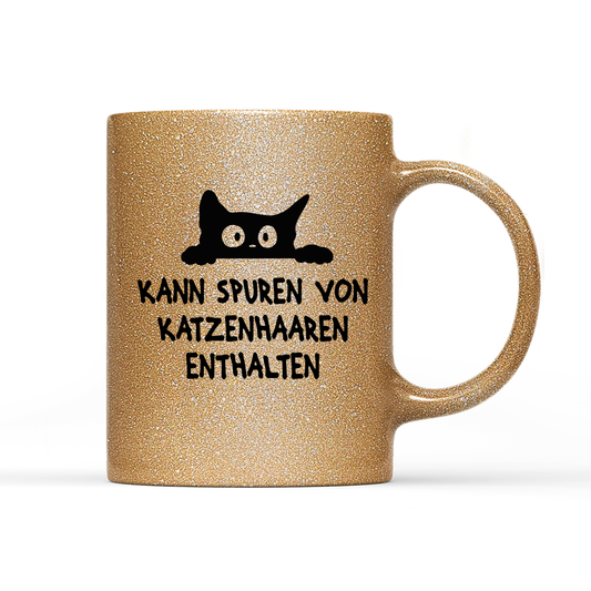 Tasse Glitzer Edition Kann spuren von Katzenhaaren enthalten