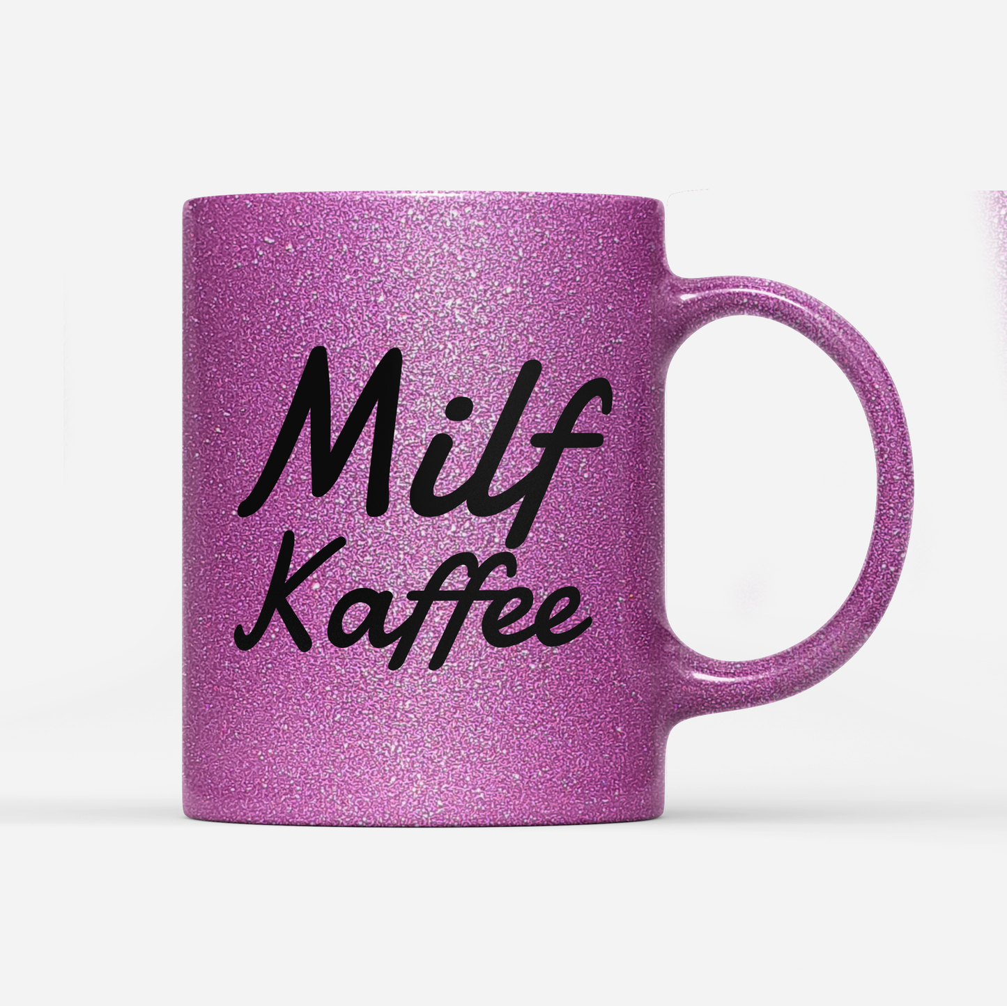 Tasse Glitzer Edition Milf Kaffee