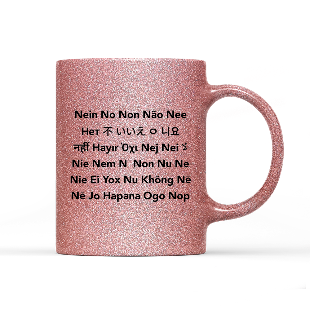 Tasse Glitzer Edition Nein No