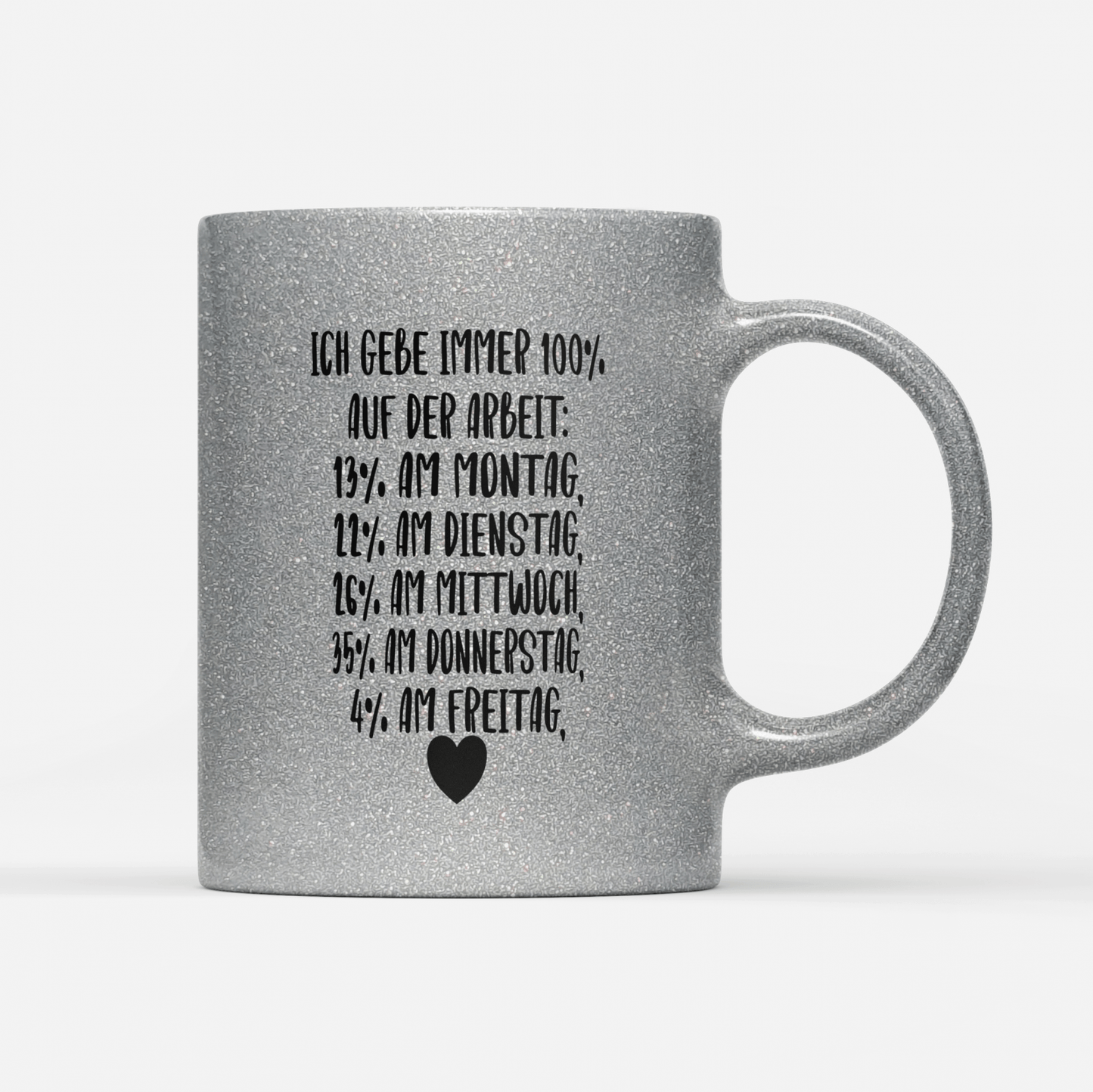 Tasse Glitzer Edition Ich gebe immer 100%