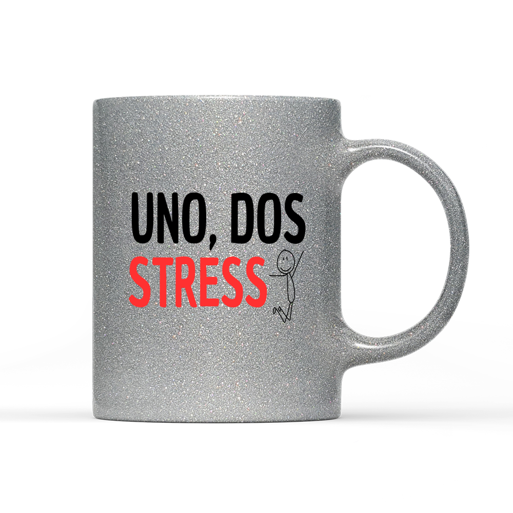 Tasse Glitzer Edition UNO, DOS STRESS