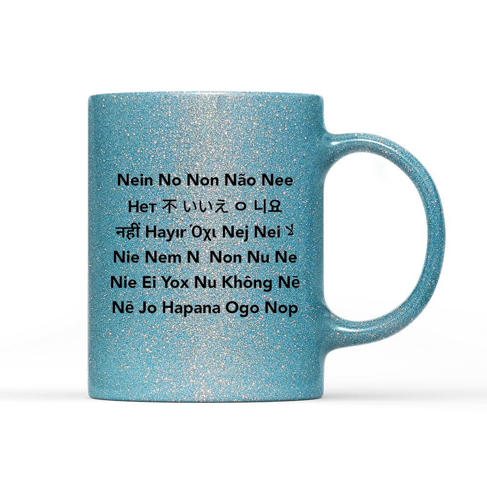 Tasse Glitzer Edition Nein No