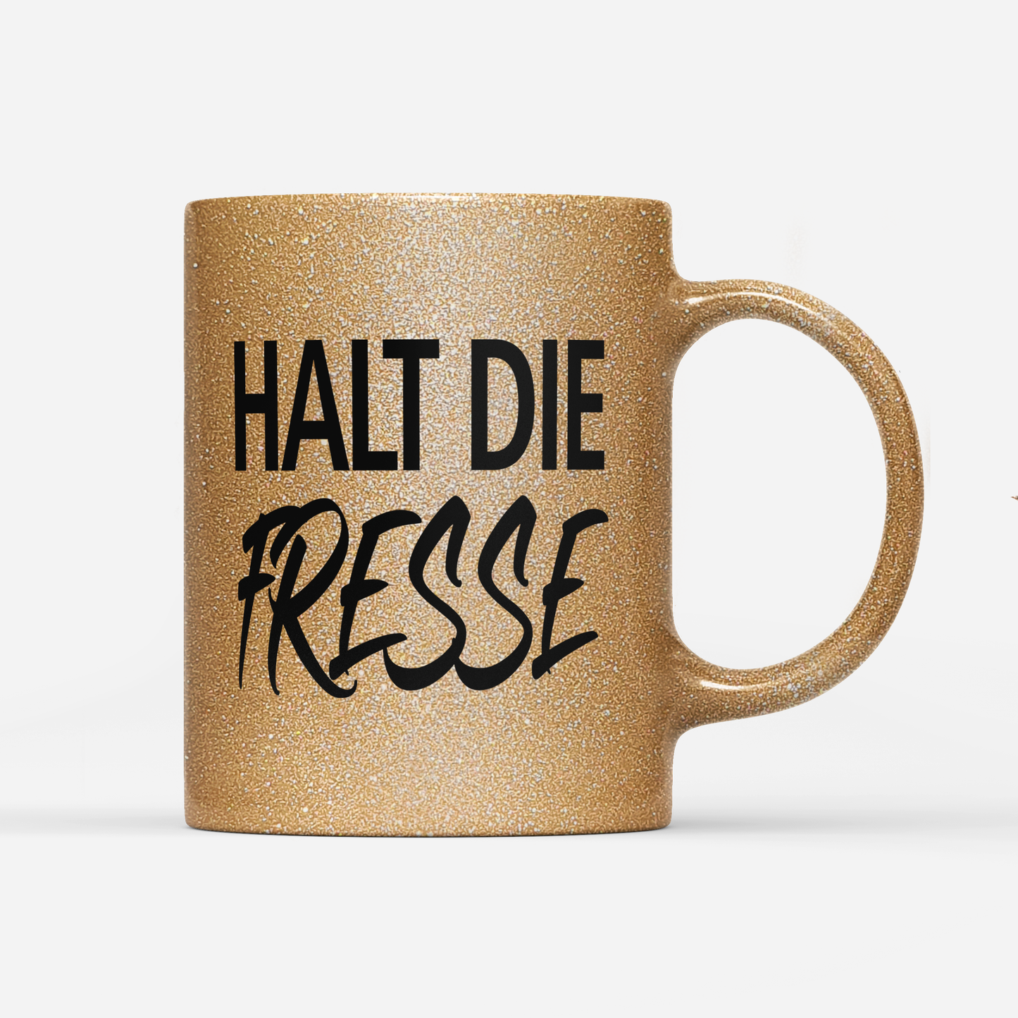 Tasse Glitzer Edition Halt die Fresse