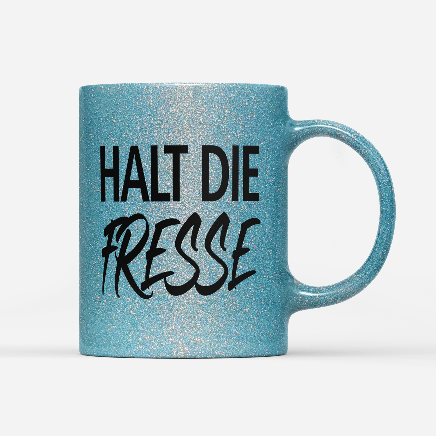 Tasse Glitzer Edition Halt die Fresse