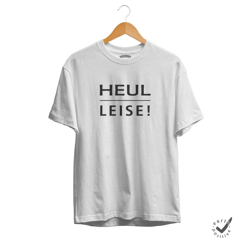 Herren T-Shirt Heul leise