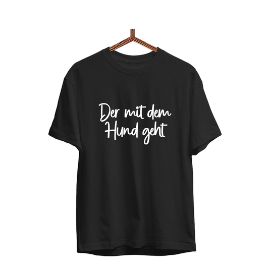 Herren T-Shirt Der mit dem Hund geht