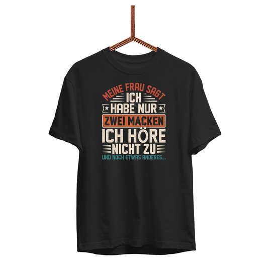 Herren T-Shirt Ich habe nur zwei Macken