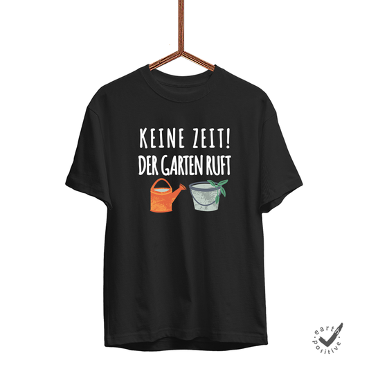 Herren T-Shirt Keine Zeit der Garten ruft