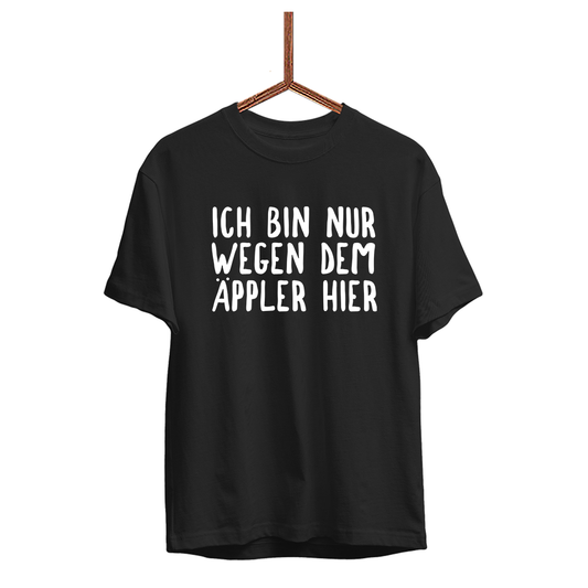 Herren T-Shirt Ich bin nur wegen dem Äppler hier