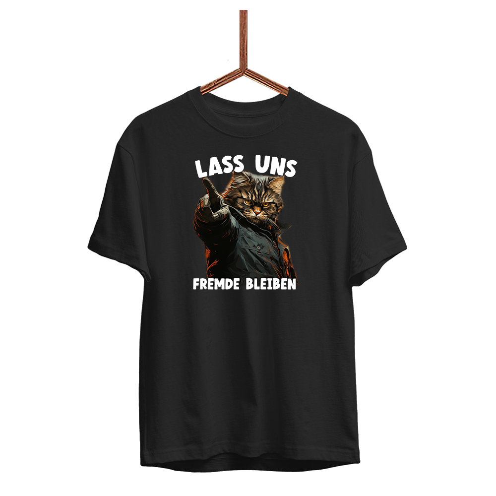 Herren T-Shirt Lass uns Fremde bleiben