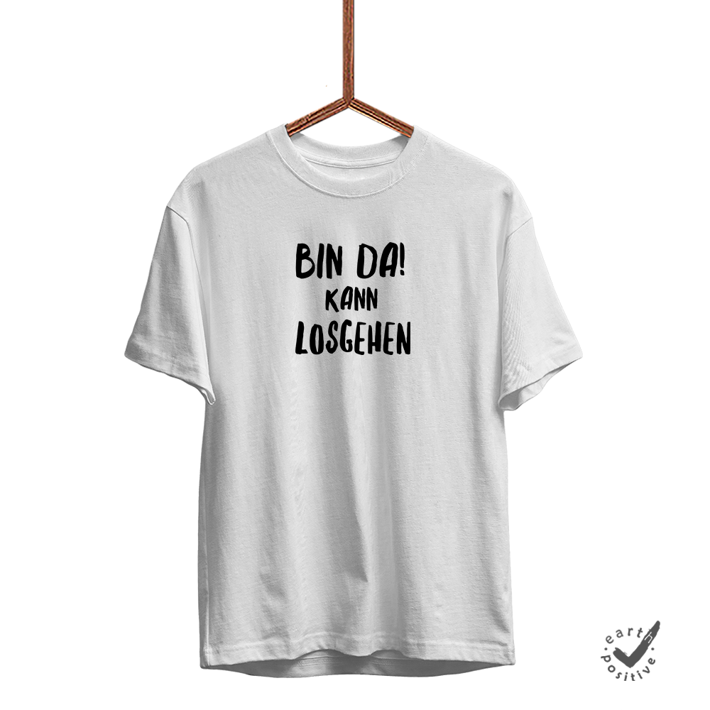 Herren T-Shirt Bin da kann losgehen