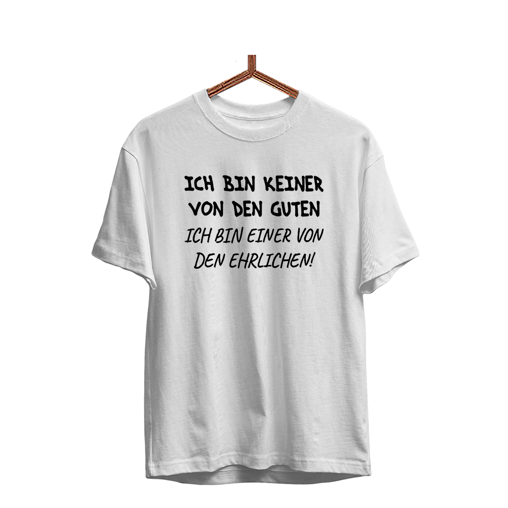 Herren T-Shirt Ich bin keiner von den guten