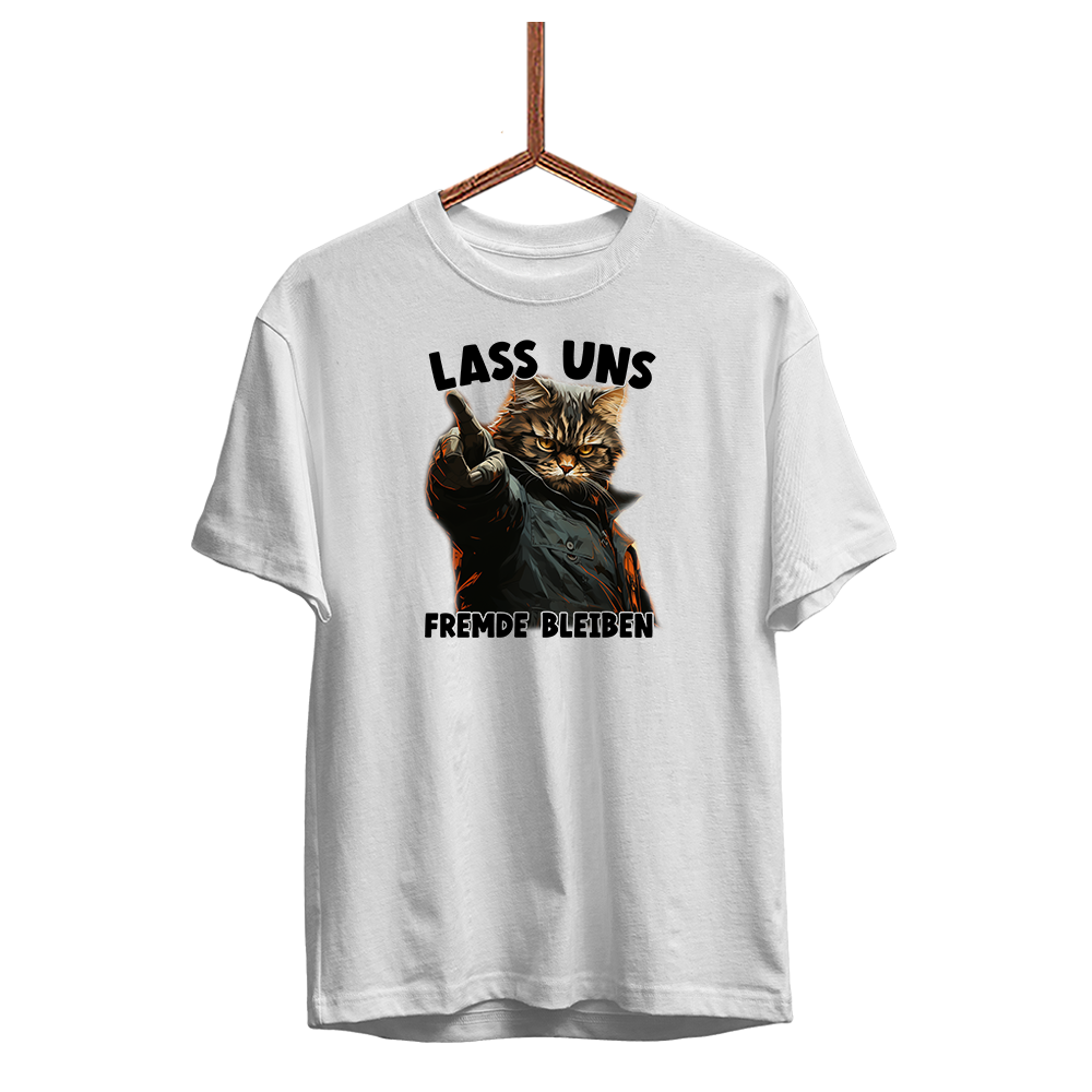 Herren T-Shirt Lass uns Fremde bleiben